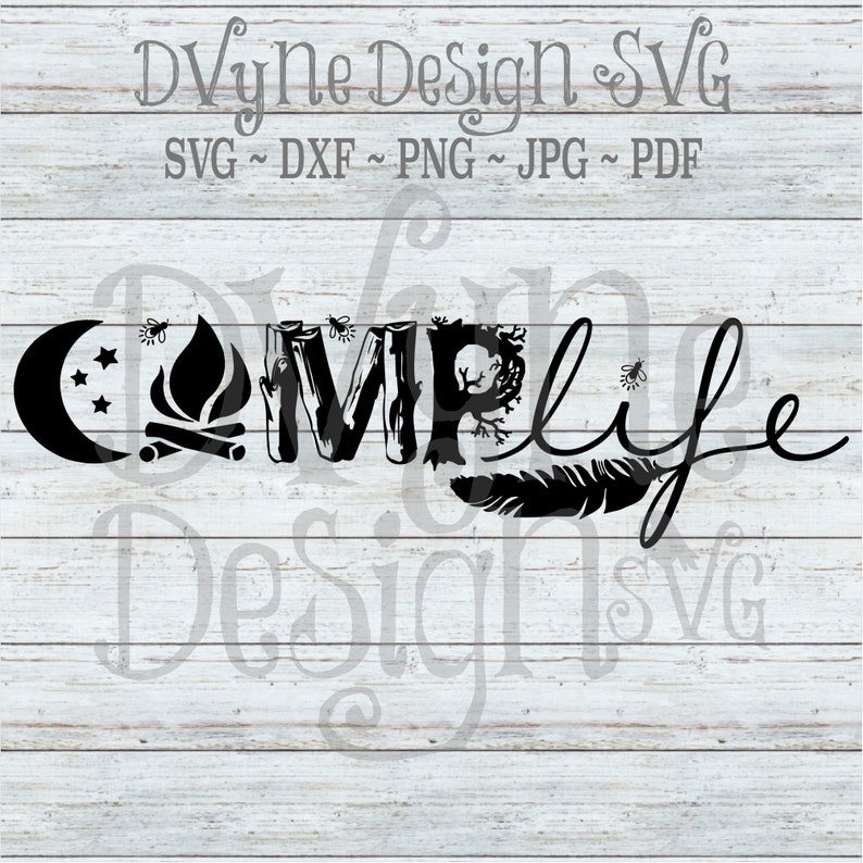 Camp Life SVG Camping SVG for Silhouette or Cricut Camp Life | Etsy