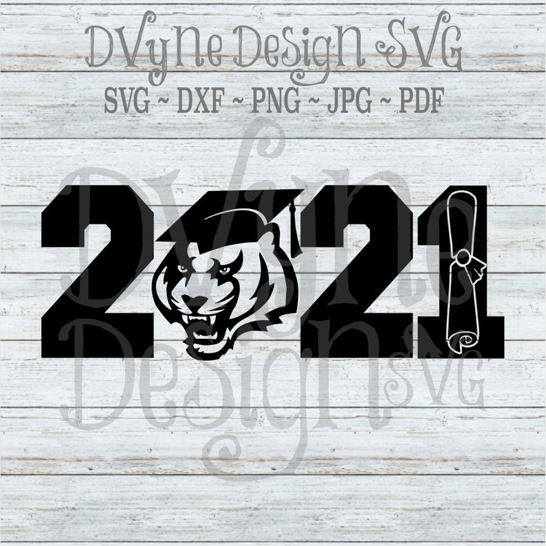 Download 2021 Tiger Senior SVG 2021 Tiger Graduate Vinyl Cut File ...