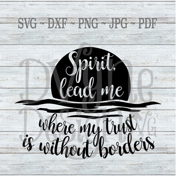 Download Spirit Lead Me Svg Spiritual Quote Svg Ocean Cut File Etsy