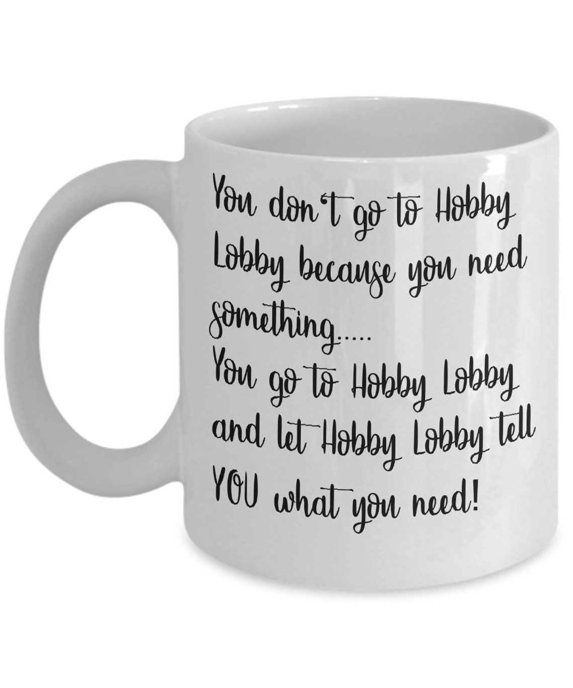 Funny Hobby Lobby Craft Store Shopping Coffee Mug Tea Cup so Etsy