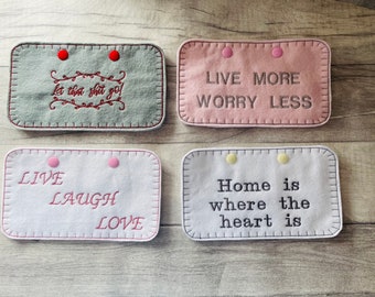 Home decor signs, Home sign quotes, embroidered quotes, extra sign for gnome holder