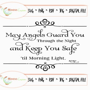 Chambre d'enfant SVG, SVG anges, anges imprimable, chambre d'enfant imprimable, que les anges vous gardent toute la nuit et vous protègent jusqu'à la lumière du matin