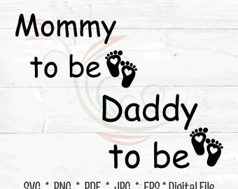 Mommy To Be Daddy To Be Baby Feet, Baby Announcement, Baby Shower Idea, Baby Shower Decor, Mommy Shirt, Daddy Shirt, Printable Baby Feet