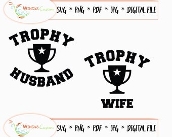 Trophy Husband svg Trophy Wife svg Husband Wife svg cutting file trophy with star svg trophy outline svg trophy spouse svg instant download