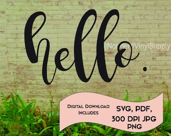 Hello Cursive SVG, hello cursive printable, hello printable, hello svg, hello vector, hello cursive vector, hello vinyl saying, hello print