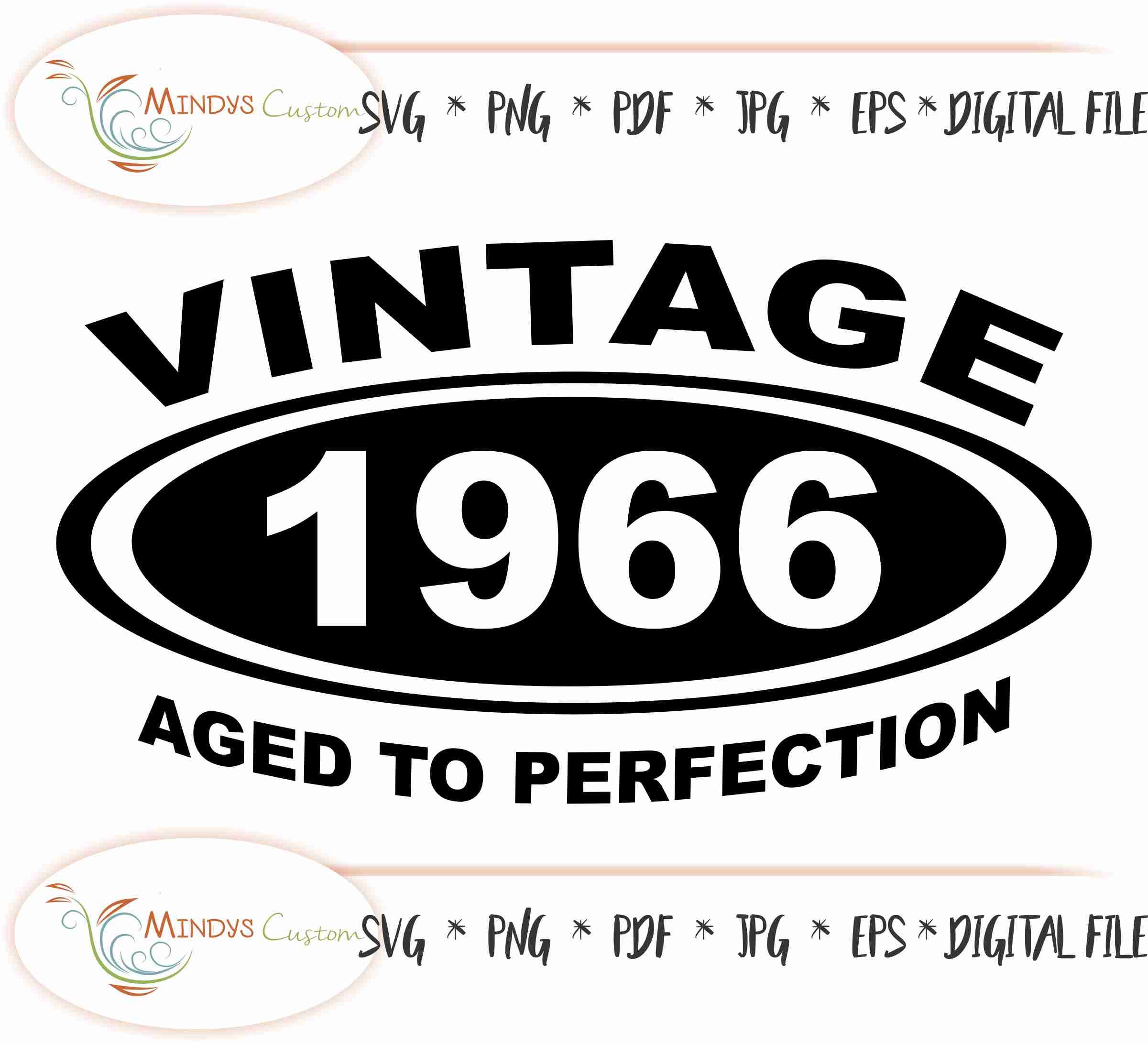 Download Vintage Aged To Perfection Svg Year Svg 1966 Svg Vintage Etsy