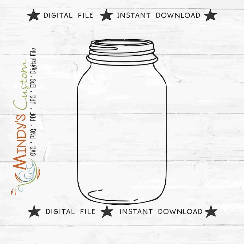 Empty Mason Jar Digital Download Cut Vinyl Stickers Country Jar Glass ...
