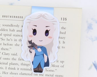 Daenerys - Magnetic bookmark ||  mother of dragons, khaleesi, book lover gift, literary gift