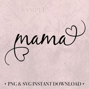 Mama Mom Script Type Handwritten Font Heart Mother's Day Love⎜Instant Digital Download⎜Mother's Day Gift Gift Clip Art