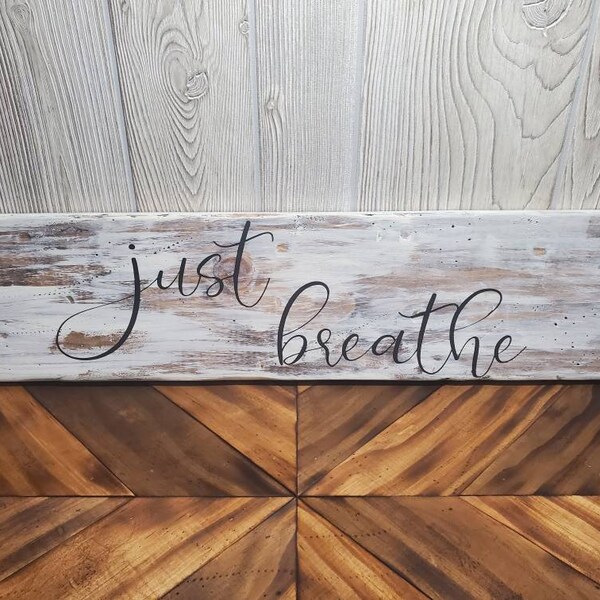 Just Breath Wooden Sign Etsy