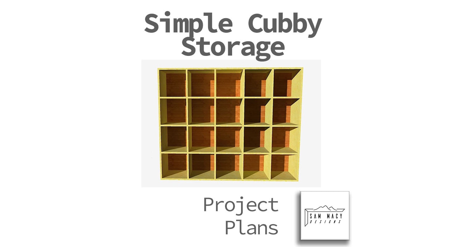 Simple DIY Cubby Storage Project Plans, Stepbystep Downloadable