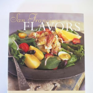 San Francisco Encore: A Cookbook, 1986, The Junior League of San Francisco, Vintage 1980s Bay Area California Regional Cookbook
