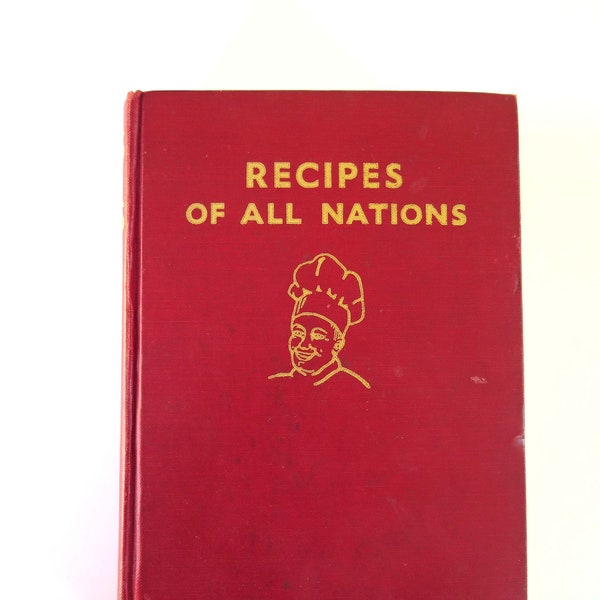 Recipes of All Nations, Countess Morphy, 1952, Vintage 1950s International European Asian Scandinavian Cookbook