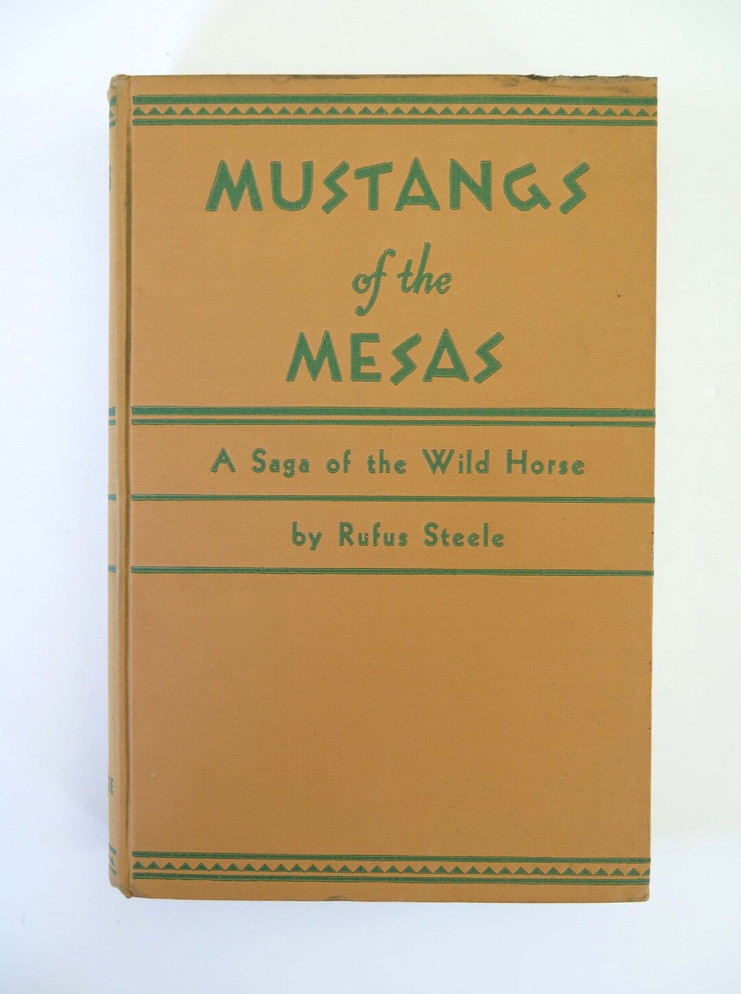 Mustangs of the Mesas A Saga of the Wild Horse, Rufus Steele, 1941
