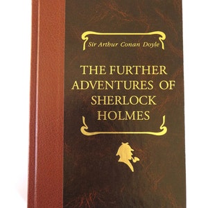 The Further Adventures of Sherlock Holmes, Sir Arthur Conan Doyle, 1993, Readers Digest, Vintage Sherlock Holmes Mystery Short Stories