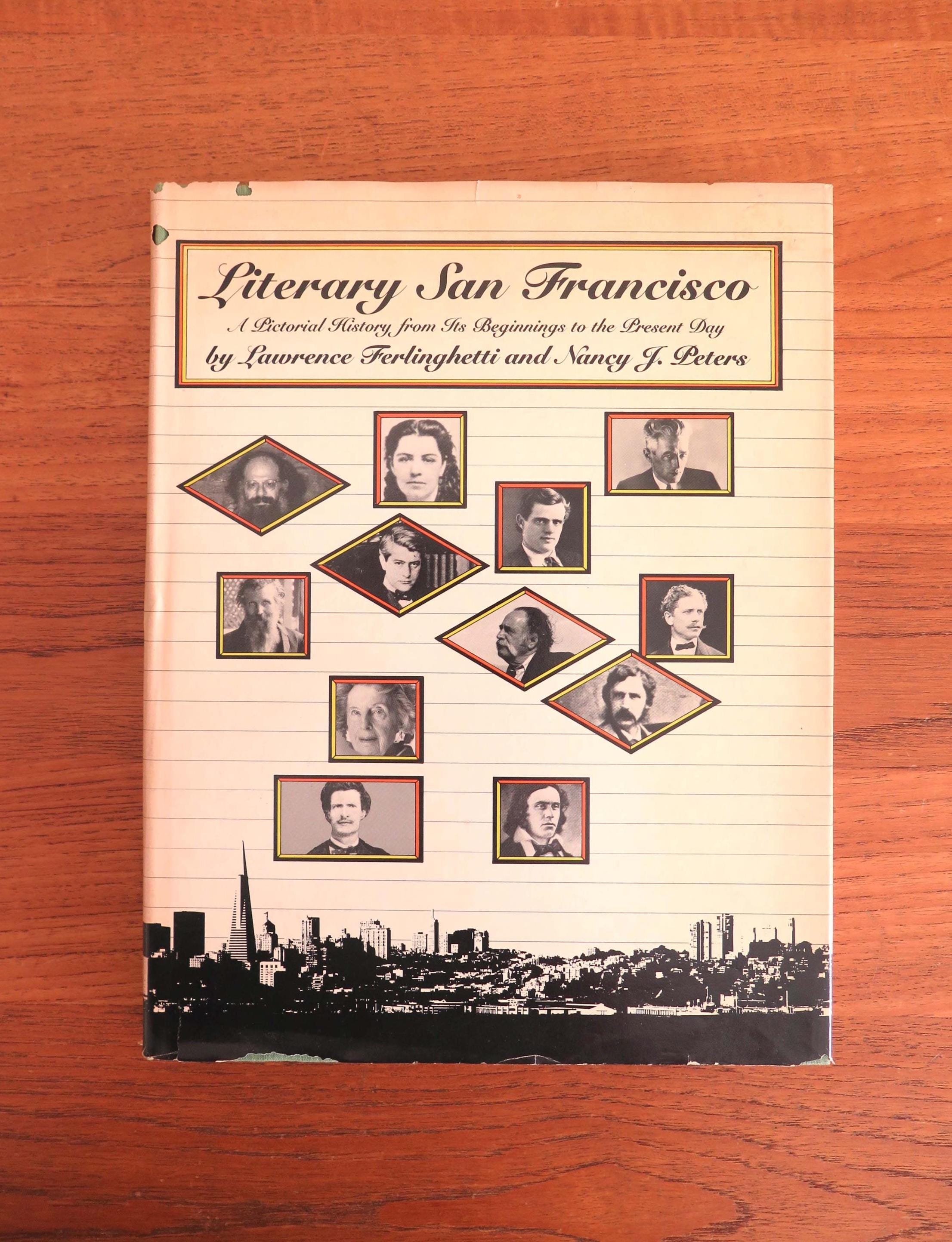 Literary San Francisco: A Pictorial History, Lawrence Ferlinghetti