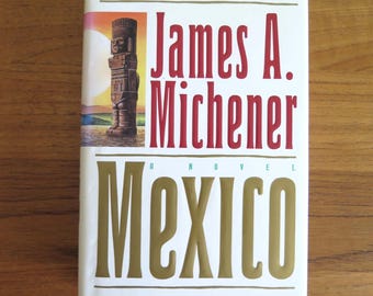 México, James Michener, 1992, Primera edición, Ficción histórica clásica