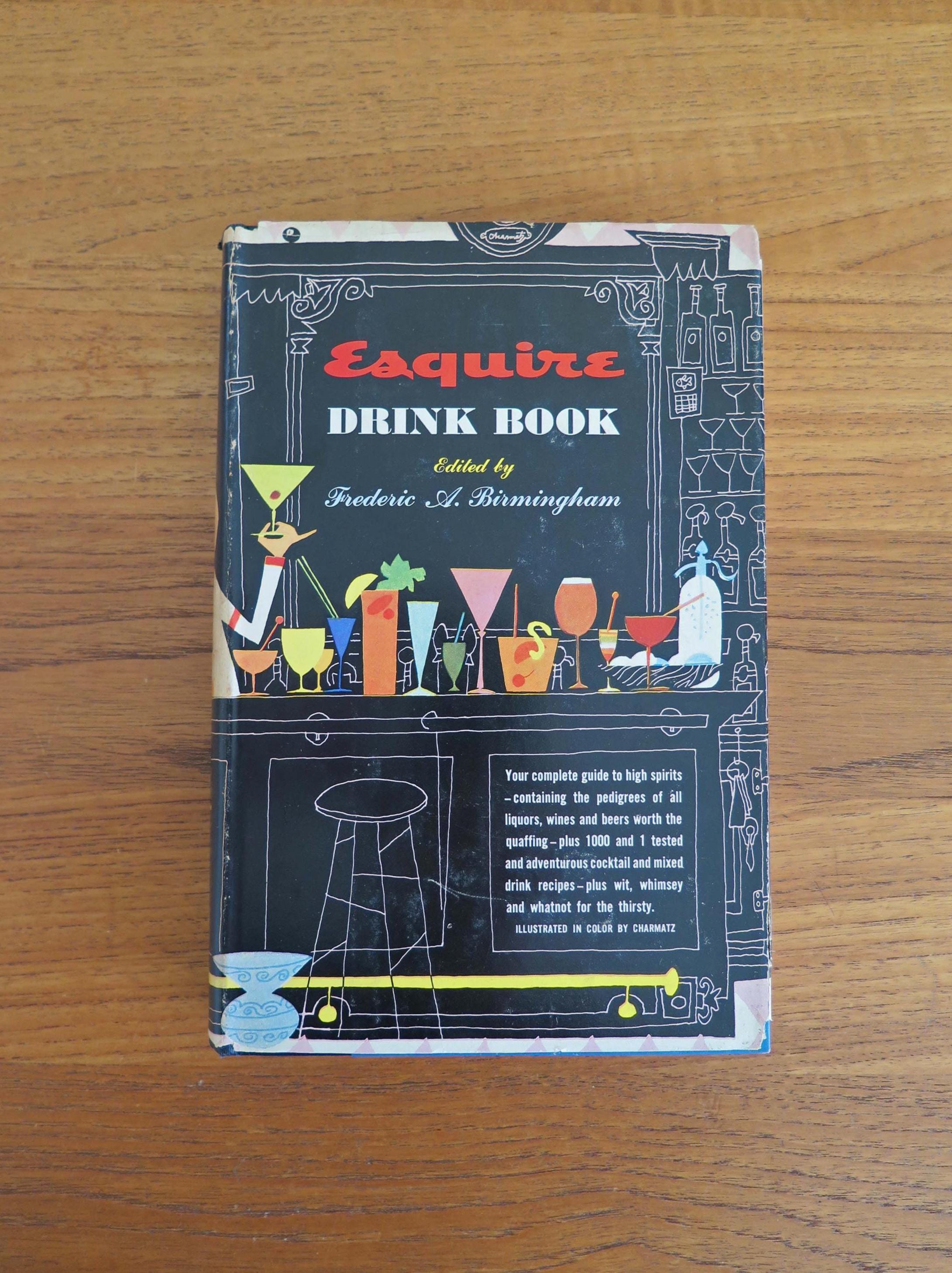 Esquire Drink Book, Frederic A. Birmingham, Bill Charmatz, 1956  display picture 1