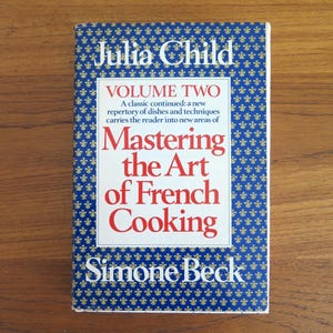 Mastering the Art of French Cooking, Volume Two, 1970, Book Club Edition (BCE), Julia Child, Simone Beck, Classic French Cookbook, HC w/ DJ