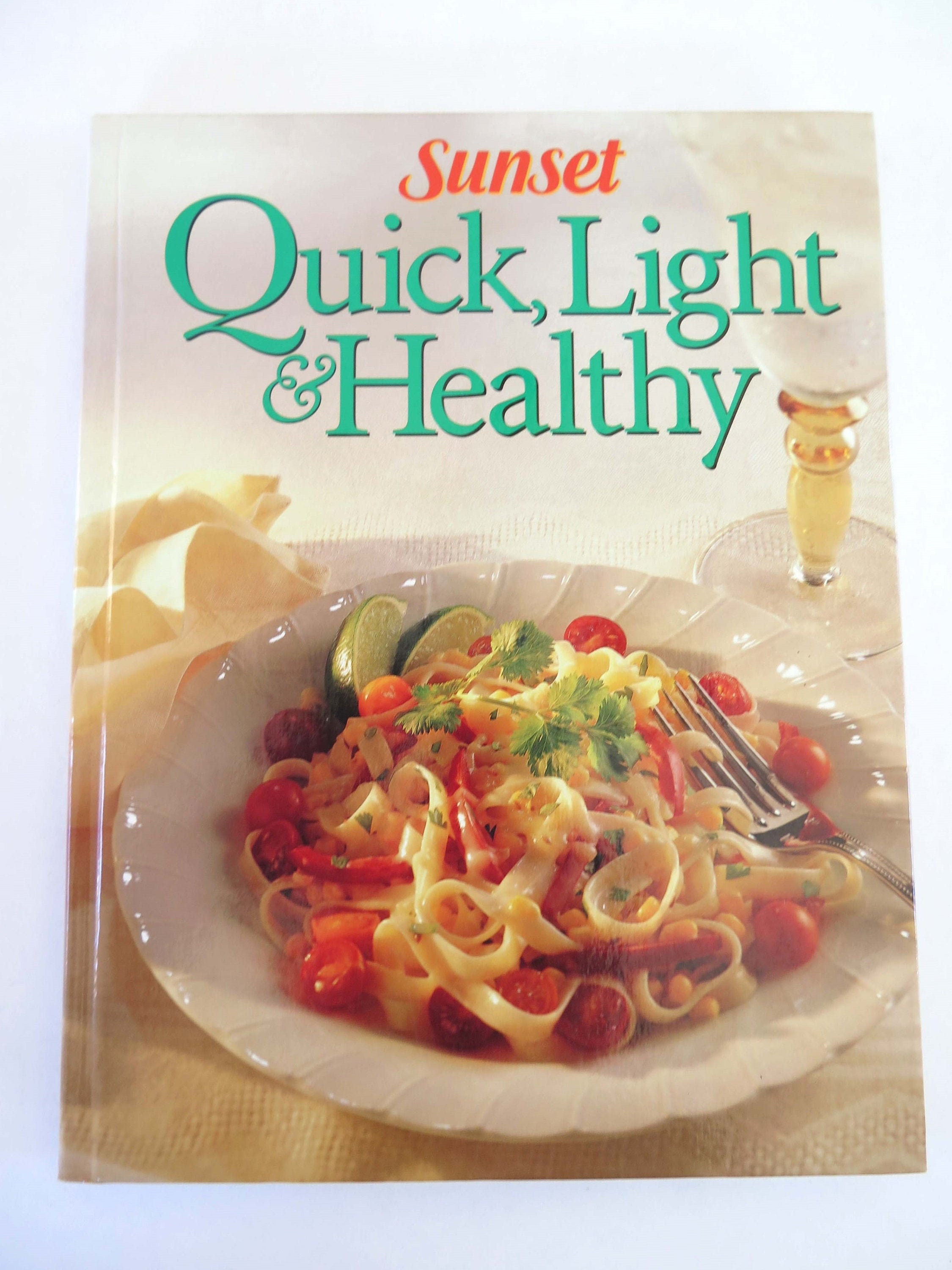 Sunset Quick Light and Healthy 1996 First Printing Vintage | Etsy