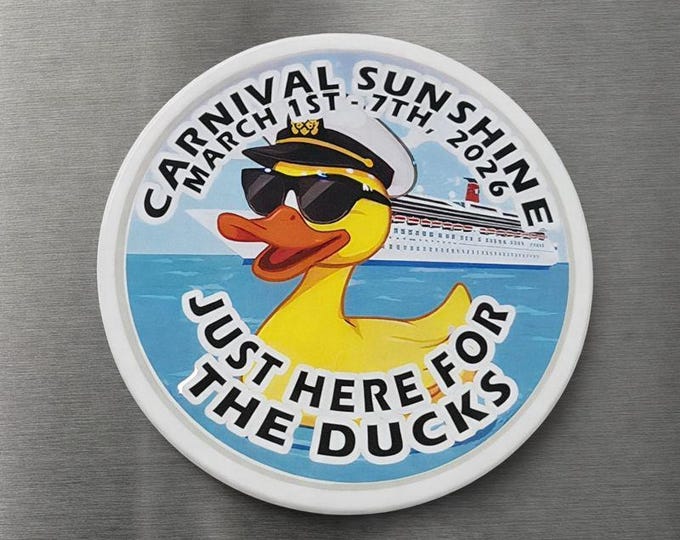 Cruise Duck Magnet – "Just Here for the Ducks" Personalized Gift