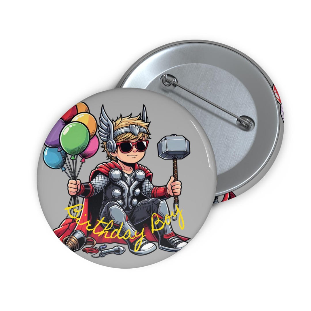 Thor Pin Thor Birthday Boy Pin Button - Etsy