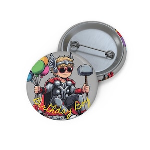 Thor Birthday Boy Pin Button