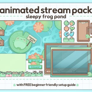 May include: An animated stream pack titled "sleepy frog pond" with a frog theme. The design includes a frog on a lily pad, chat boxes, and animated elements. The color palette is soft with greens, blues, and pinks. Text includes "new raid", "new follower", and "starting soon".