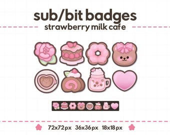 May include: A pink graphic with the text "sub/bit badges" and "strawberry milk cafe." The image features eight different pink and brown badges, including a flower, cake, donut, bear, coffee cup, roll cake, drink, and heart.