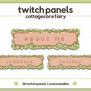 Könnte beinhalten: Digitale Twitch-Panels mit einem Cottagecore-Thema. Die Panels haben ein pixeliges Design mit Holzstruktur, verziert mit grünem Laub und Lichterketten. Der Text enthält "About Me", "Schedule" und "Socials".