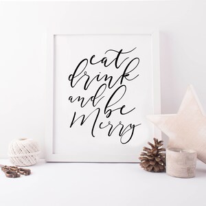 Coma, beba y sea feliz impresión, impresión navideña, cartel de feliz Navidad, imprimible de Navidad, decoración navideña, decoración navideña, arte de pared de cocina
