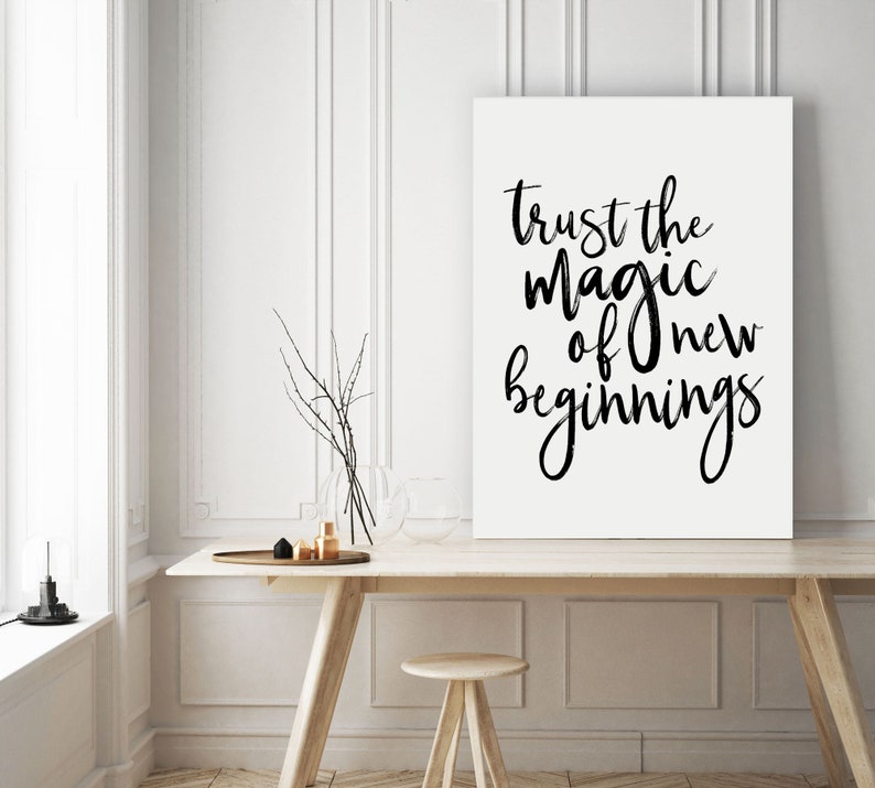 Trust the Magic of New Beginnings Print, New Beginnings Quote, Office Decor, Home Decor, New Home, Inspirational Print, Quote Print image 2