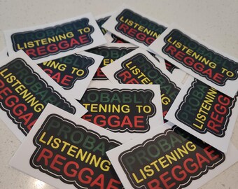 Probably Listening to Reggae" Sticker-   My Brain's on Island Time