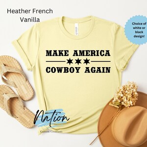 Make America Cowboy Again T-Shirt: Western USA Tee