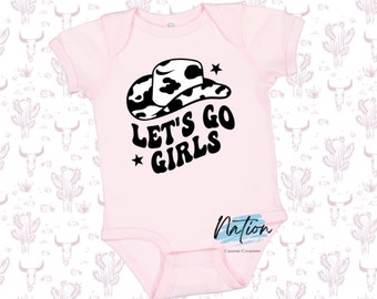 Let's Go Girls Bodysuit//Western baby//cowgirl baby//girl bodsuit//baby gift