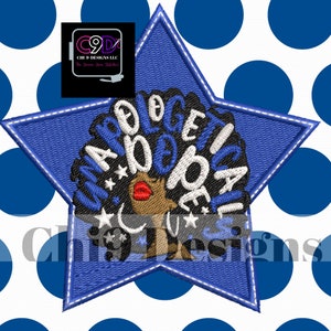 May include: A blue star-shaped patch with a black and white design of a woman's face with the words "Unapologetically" and "Dope" around her head.