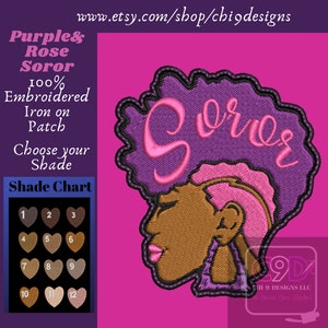 May include: Purple and pink embroidered iron-on patch with the word "Soror" in pink lettering. The patch features a stylized silhouette of a woman with an afro. A shade chart with 12 different skin tones is included.
