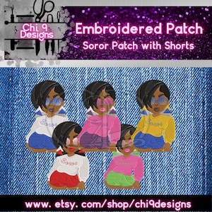 May include: Five embroidered patches featuring a cartoon woman wearing sunglasses and shorts. Each patch has a different colored shirt and shorts. The text "Soror" is embroidered on each patch.