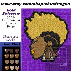 Peut inclure: Patch thermocollant brodé représentant le profil d'une femme avec une grosse coiffure afro. Le patch est disponible en 12 tons de peau différents. Le texte "Gold Sideview 100% Embroidered Iron on Patch" est visible sur l'image. Le texte "Choose your Shade" et "Shade Chart" est également visible sur l'image.