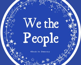 We the People - 3-Inch Circle Sticker