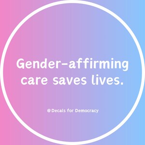 Genderbevestigende zorg redt levens - ronde sticker van 3 inch
