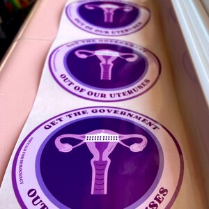 Get the Government Out of Our Uteruses 5-Pack - 3-Inch Circle Stickers