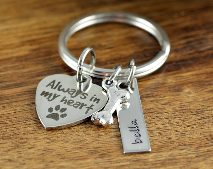 Always in my Heart KeyChain, Dog Lover Gift Personalized, Dog Lover Jewelry, Dog loss Gift, Pet Memorial Keychain, Pet Loss Keychain