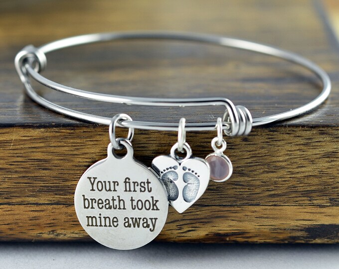 Your First Breath Took Mine Away - Hand Stamped Jewelry - Personalized Mother's Bracelet - Mothers Day - Mothers Jewelry - Gift for Mother