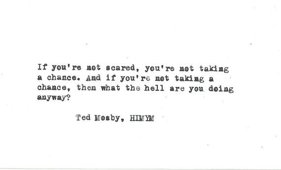 Ted Mosby Hand Typed Vintage Typewriter Quote Himym Etsy