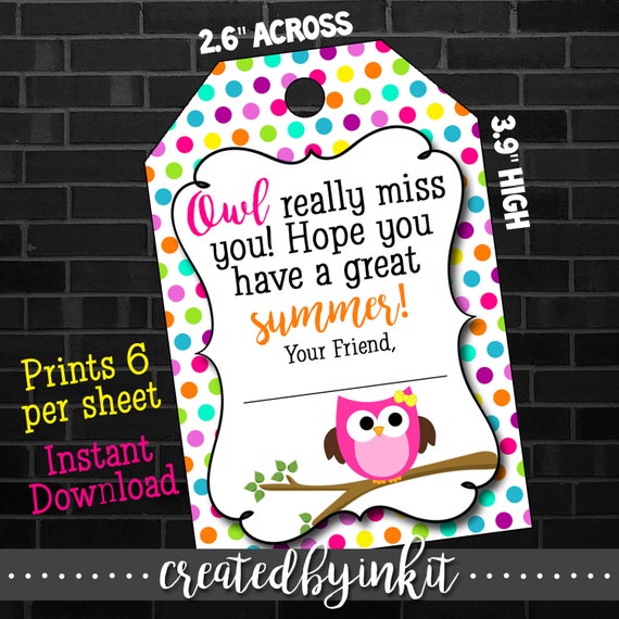 Printable End Of The Year OWL Tag Owl Miss You INSTANT Etsy