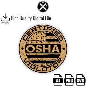 Könnte beinhalten: Ein brauner Kreis mit einem abgenutzten, verwitterten Aussehen. Der Kreis trägt den Text "CERTIFIED OSHA VIOLATOR" in schwarzer Schrift am Rand. Im Inneren des Kreises befindet sich eine schwarz-weiße amerikanische Flagge mit Sternen und Streifen.