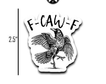 Funny Crow Sticker, Work Humor Toolbox Decal, Hard Hat Raven Sticker, Dark Humor Sarcasm Decal for Jobsite or Work Truck, Hard Hat Sticker