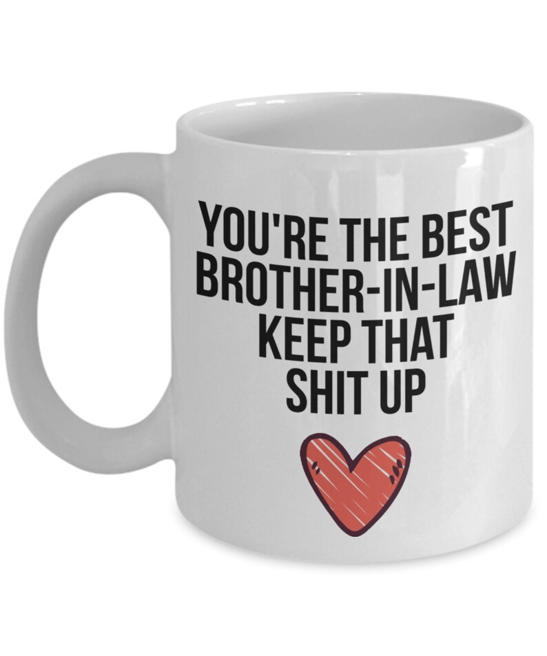 Brotherinlaw Mug Brotherinlaw Gift Gift for Etsy