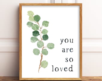 You Are So Loved Etsy